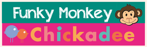 Funky Monkey Chickadee